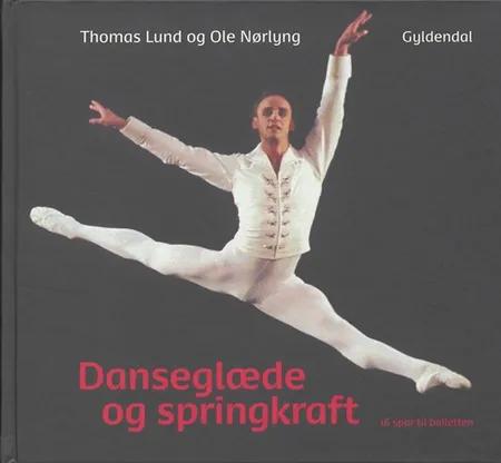Danseglæde og springkraft af Thomas Lund