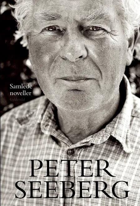 Samlede noveller af Peter Seeberg