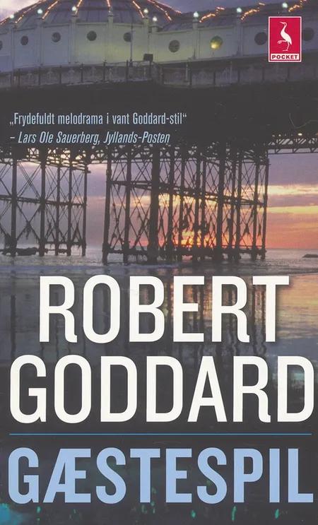 Gæstespil af Robert Goddard