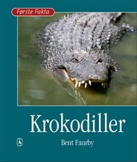 Krokodiller af Bent Faurby