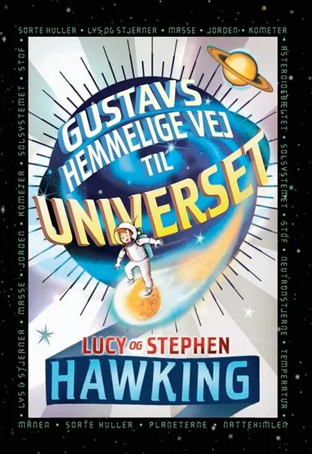 Gustavs hemmelige vej til universet af Lucy Hawking
