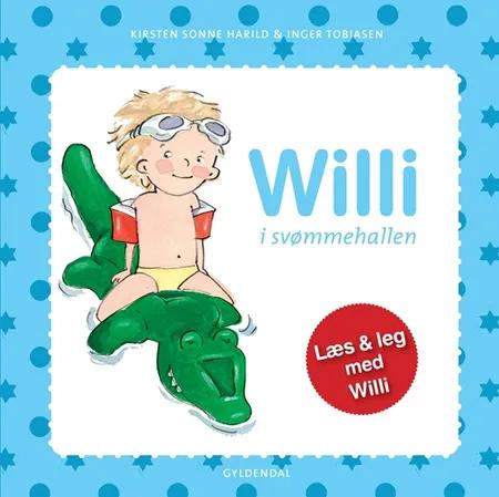 Willi i svømmehallen af Kirsten Sonne Harild
