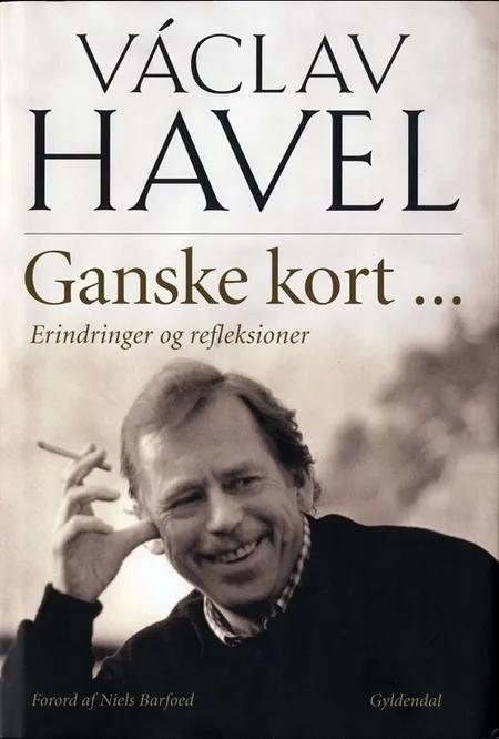 Ganske kort af Václav Havel