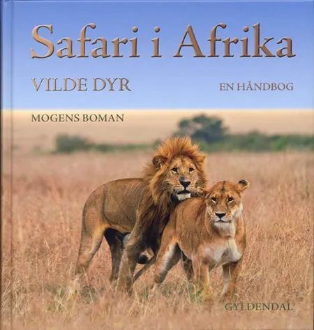 Safari i Afrika af Mogens Boman