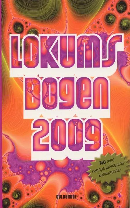 Lokumsbogen 2009 af Sten Wijkman Kjærsgaard