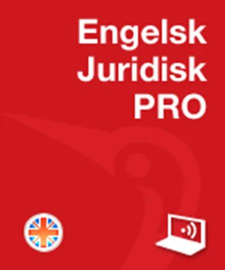 Engelsk PRO Juridisk Online af Gyldendal Ordbogsredaktion