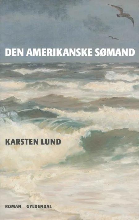 Den amerikanske sømand af Karsten Lund