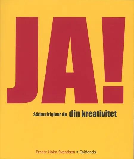 JA! af Ernest Holm Svendsen