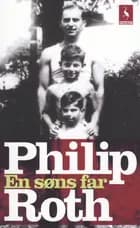 En søns far af Philip Roth