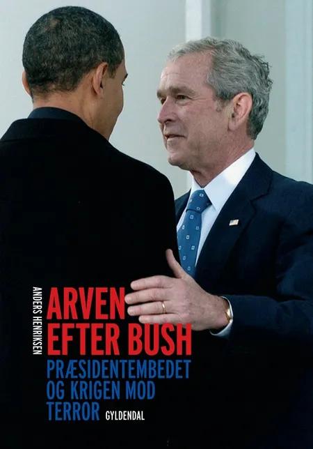 Arven efter Bush af Anders Henriksen