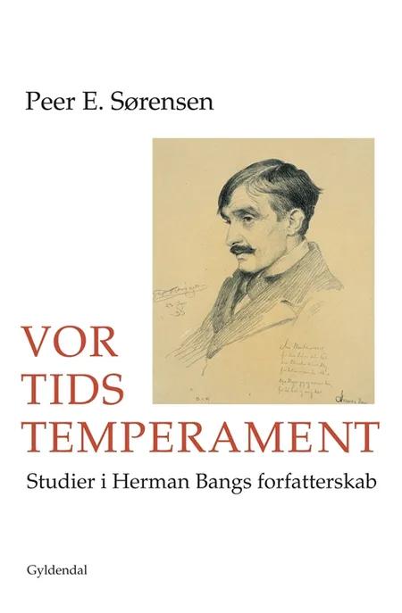 Vor tids temperament af Peer E. Sørensen