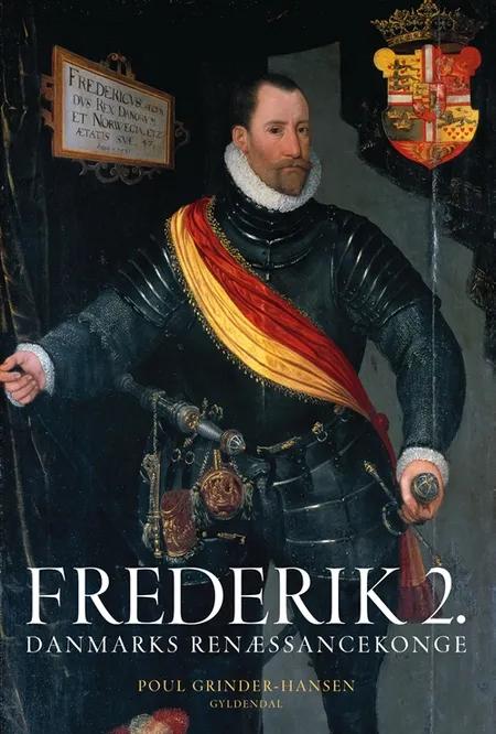 Frederik 2. af Poul Grinder-Hansen