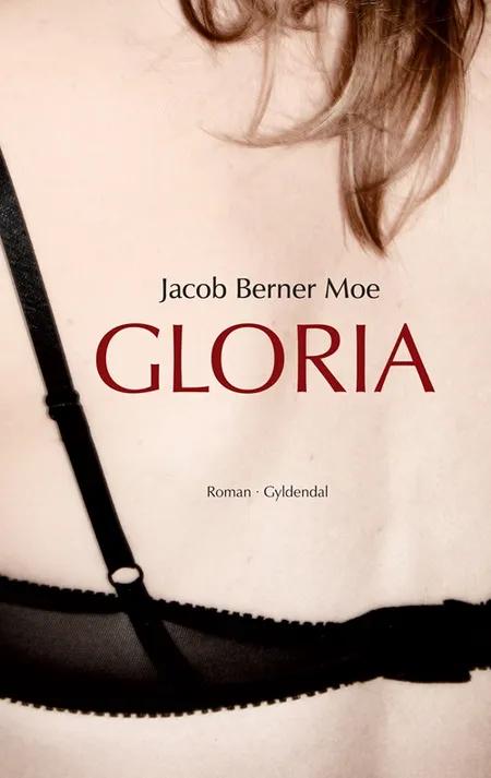 Gloria af Jacob Berner Moe