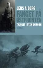 Fanget på Østfronten