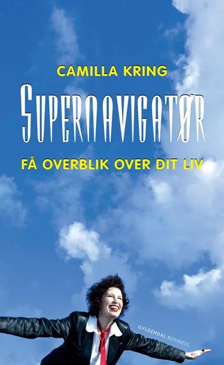 Supernavigatør af Camilla Kring