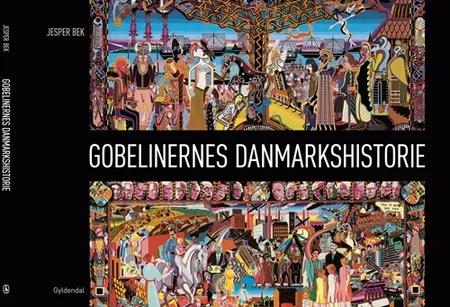 Gobelinernes danmarkshistorie af Jesper Bek - Frederiksborg Gymnasium