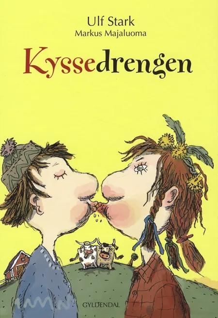 Kyssedrengen af Ulf Stark
