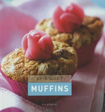 Spis godt - muffins af Gitte Heidi Rasmussen