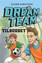 Dreamteam 4 - Tilbuddet