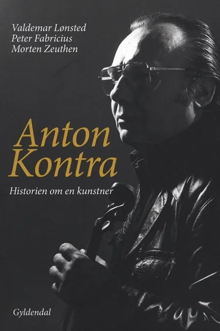 Anton Kontra af Valdemar Lønsted