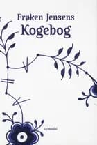 Frøken Jensens Kogebog