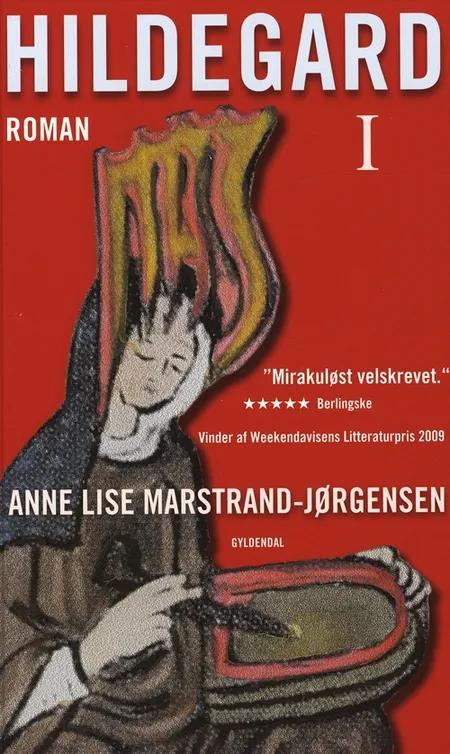 Hildegard I af Anne Lise Marstrand-Jørgensen