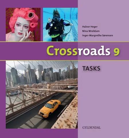 Crossroads 9 - tasks af Inger-Margrethe Sørensen