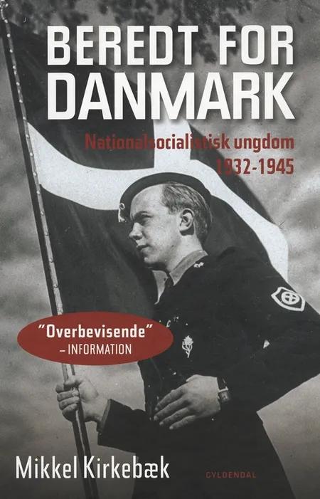Beredt for Danmark af Mikkel Kirkebæk
