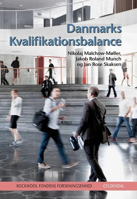 Danmarks kvalifikationsbalance af Rockwool Fondens Forskningsenhed