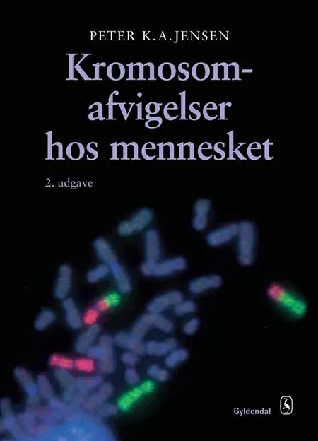 Kromosomafvigelser hos mennesket af Peter K. A. Jensen