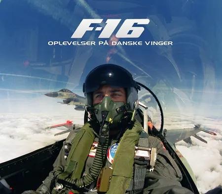 F-16 - oplevelser på danske vinger af Thomas Kristensen