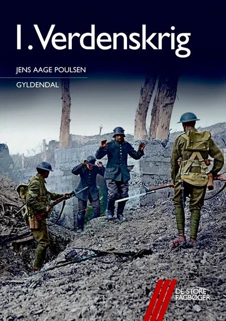 1. Verdenskrig af Jens Aage Poulsen