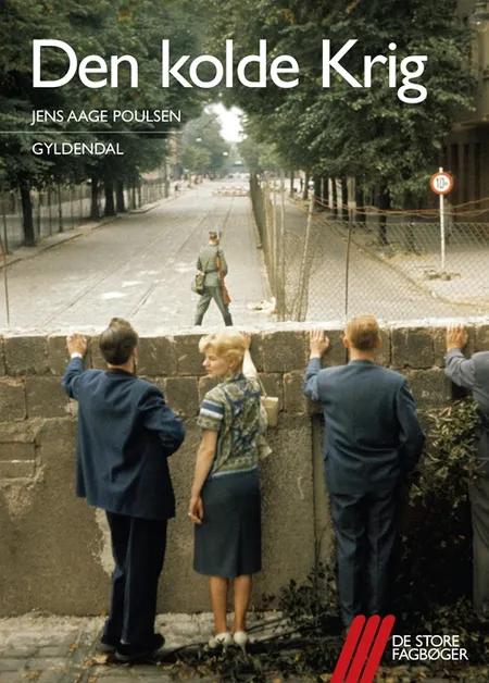 Den kolde Krig af Jens Aage Poulsen