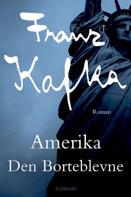 Amerika af Franz Kafka