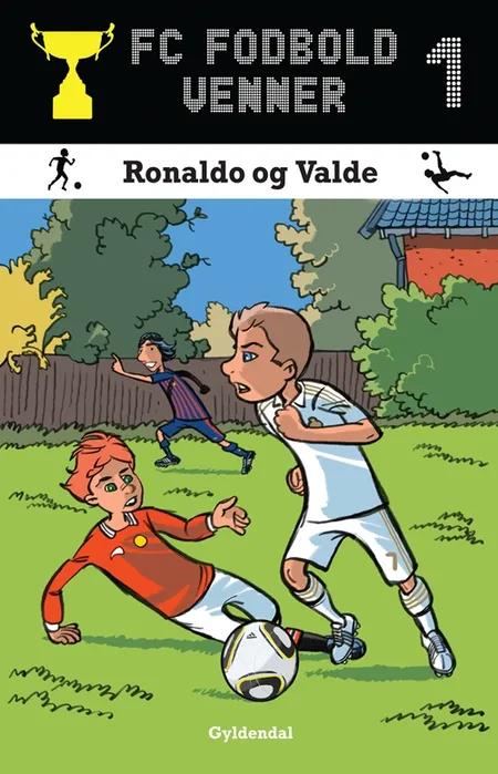 Ronaldo og Valde af Lars Bøgeholt Pedersen