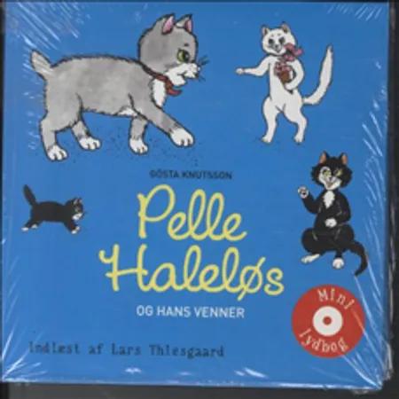 Pelle Haleløs og hans venner af Gösta Knutsson