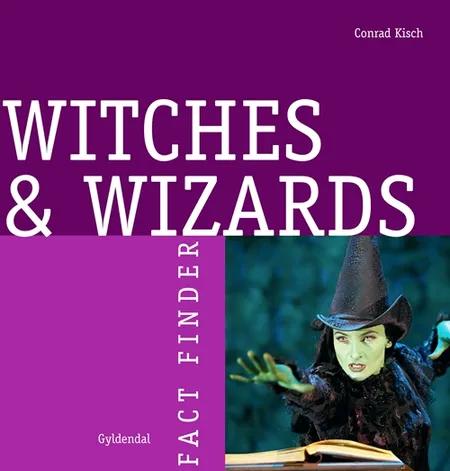 Witches & wizards af Conrad Kisch