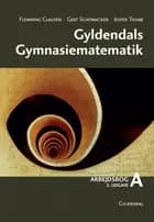 Gyldendals gymnasiematematik A. Arbejdsbog