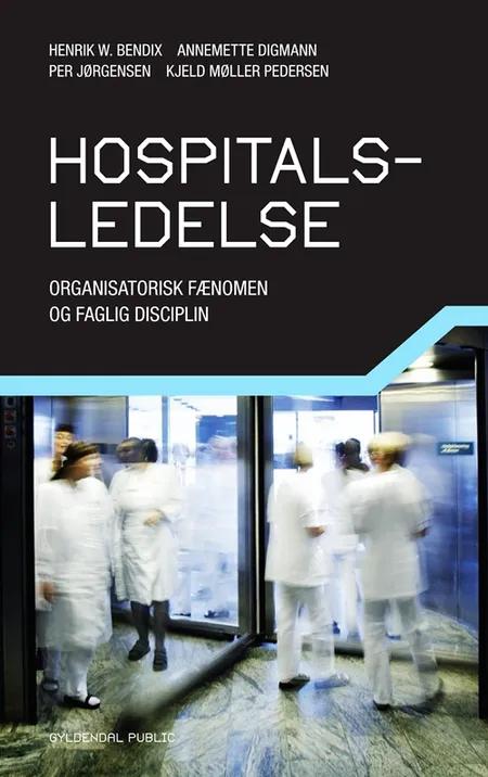 Hospitalsledelse af Kjeld Møller Pedersen