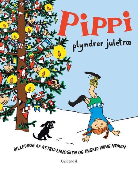 Pippi plyndrer juletræ af Astrid Lindgren