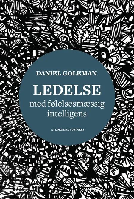 Ledelse med følelsesmæssig intelligens af Daniel Goleman