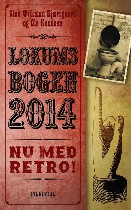 Lokumsbogen 2014 af Sten Wijkman Kjærsgaard