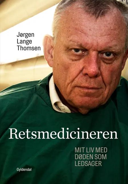 Retsmedicineren af Jørgen Lange Thomsen