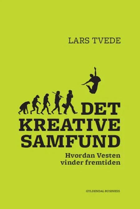 Det kreative samfund af Lars Tvede