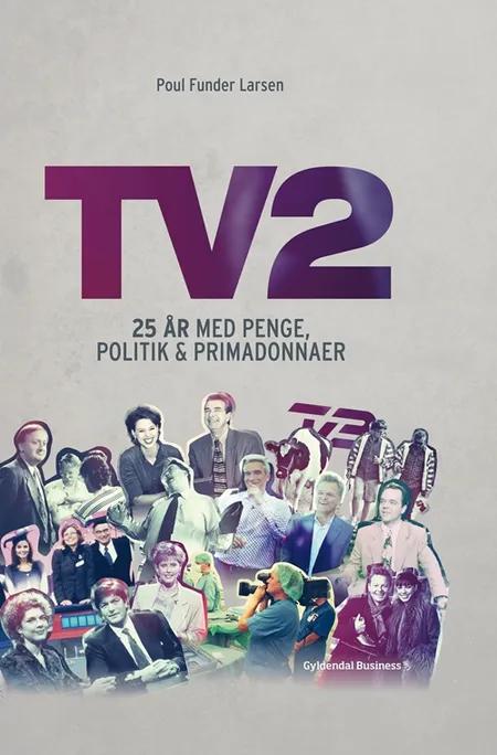 TV 2 af Poul Funder Larsen