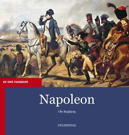 Napoleon af Ole Bygbjerg