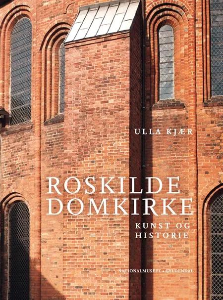 Roskilde domkirke af Ulla Kjær