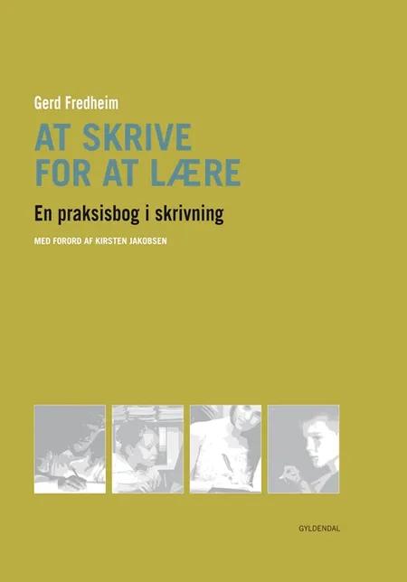 At skrive for at lære af Gerd Fredheim