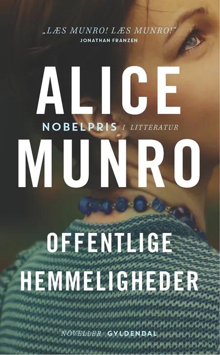 Offentlige hemmeligheder af Alice Munro
