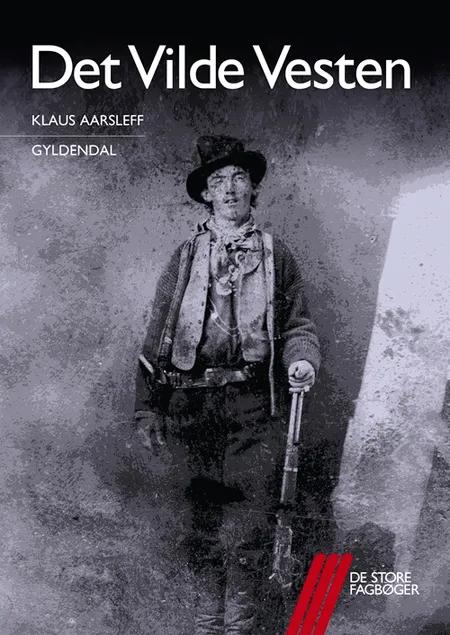 Det Vilde Vesten af Klaus Aarsleff